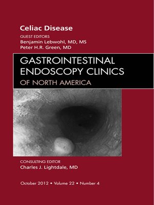 cover image of Celiac Disease, an Issue of Gastrointestinal Endoscopy Clinics